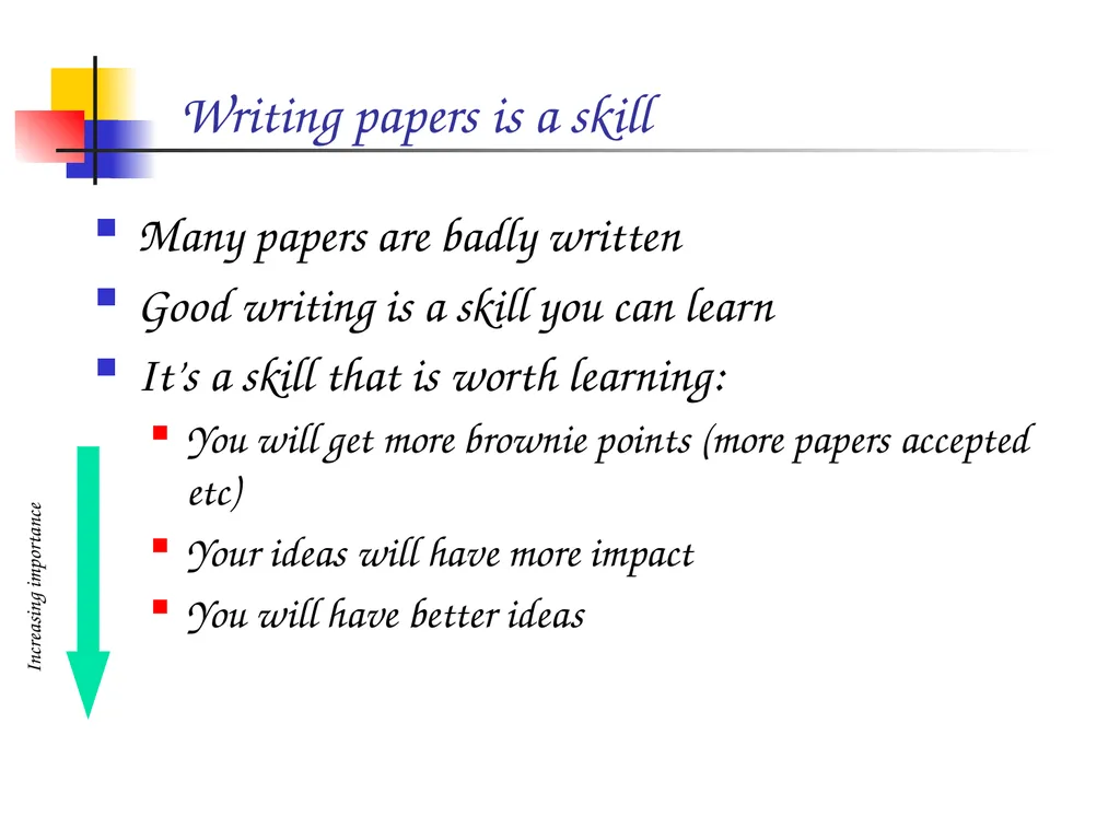 How to write a great research paper Simon Peyton - slide 2 of 55