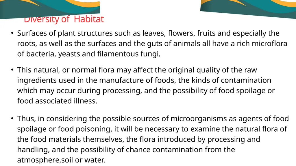 The Scope of Food Microbiology UNIVERSITY OF - slide 7 of 7