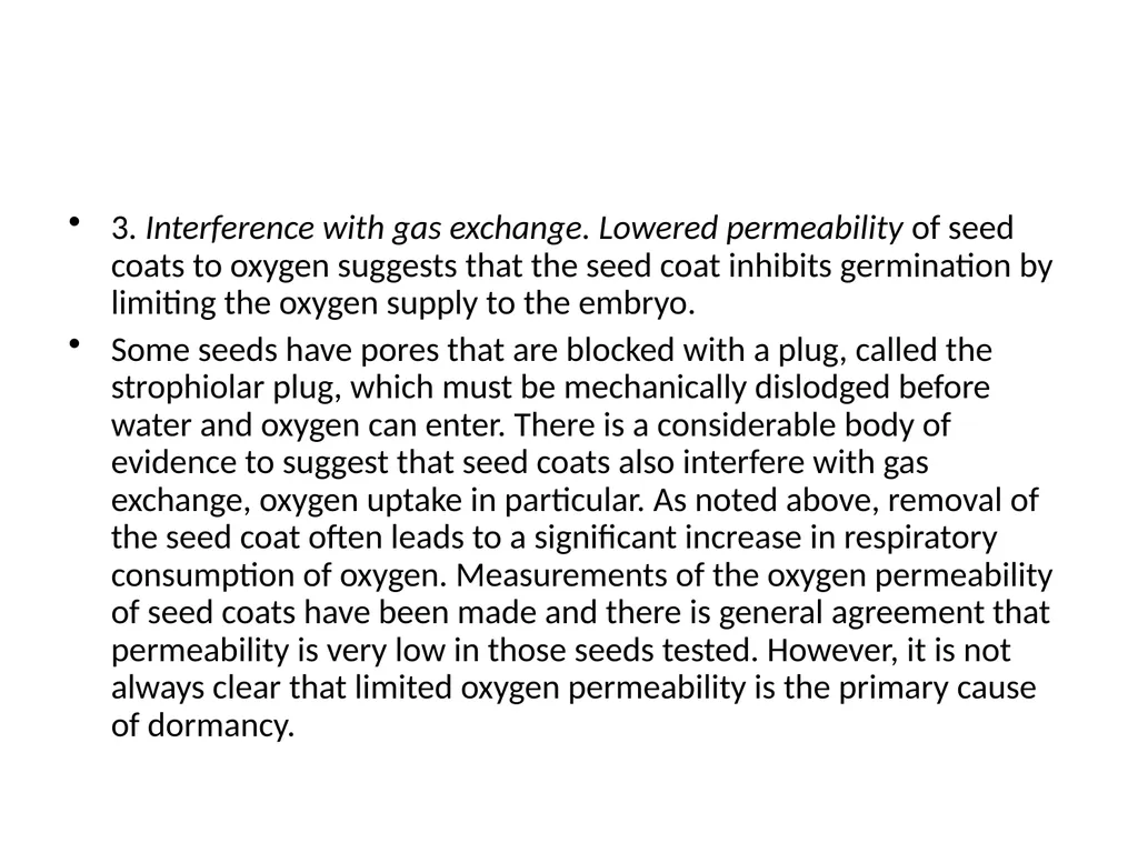 Seed Dormancy Seed is fertilized ovule which - slide 11 of 31