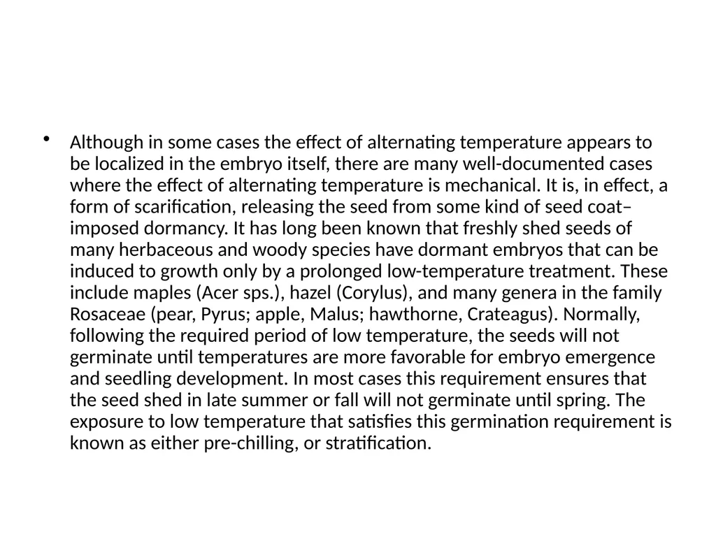Seed Dormancy Seed is fertilized ovule which - slide 19 of 31