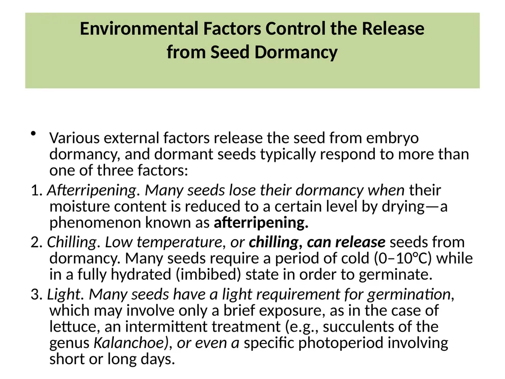 Seed Dormancy Seed is fertilized ovule which - slide 17 of 31