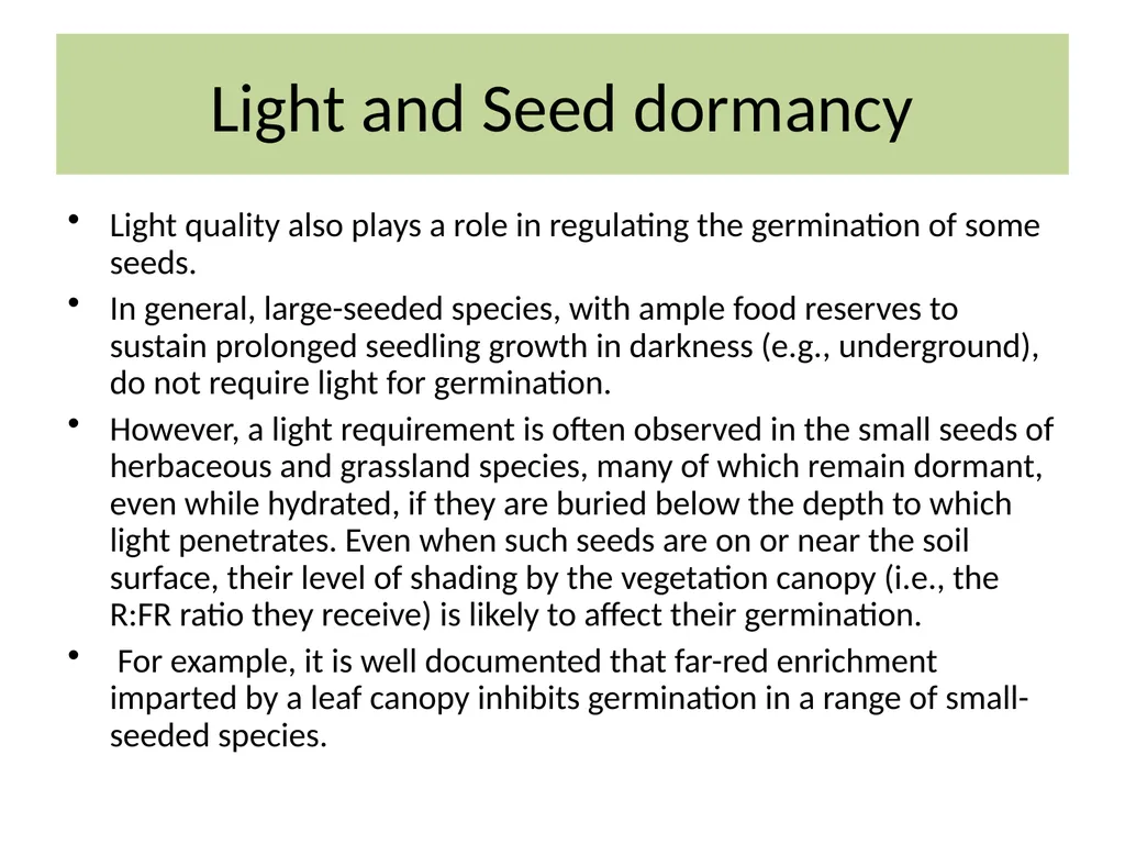 Seed Dormancy Seed is fertilized ovule which - slide 21 of 31
