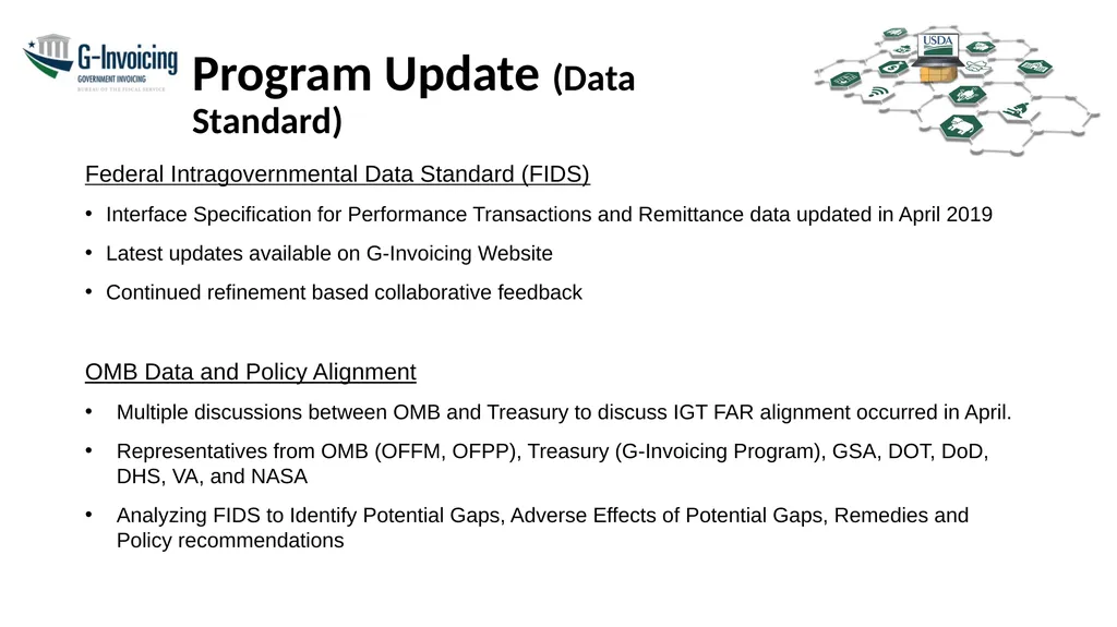 G-Invoicing Program Update Keith Jarboe Bureau of - slide 5 of 13