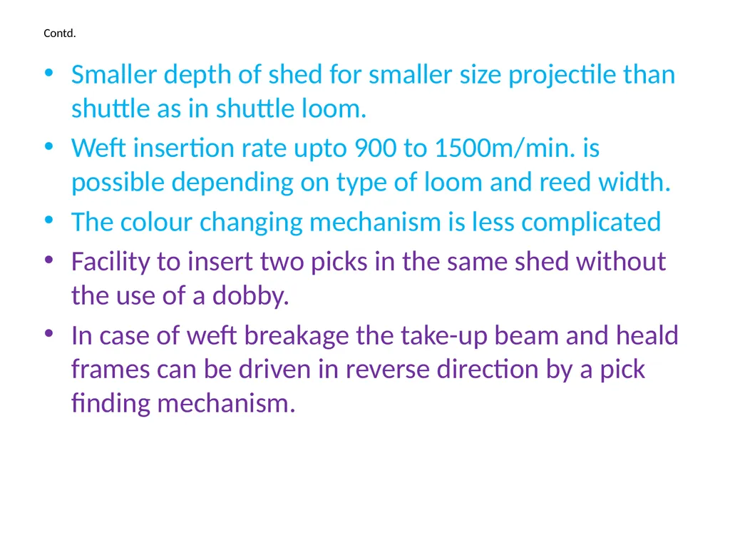 FABRIC MANUFACTURE-lll Weft insertion by - slide 8 of 13