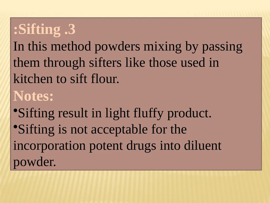 A powder can be defined as subdivided solids (drug - slide 7 of 25