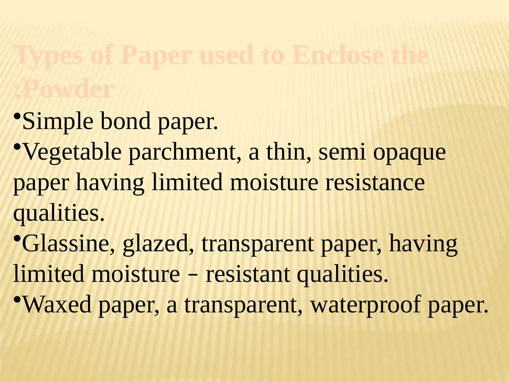 A powder can be defined as subdivided solids (drug - slide 16 of 25