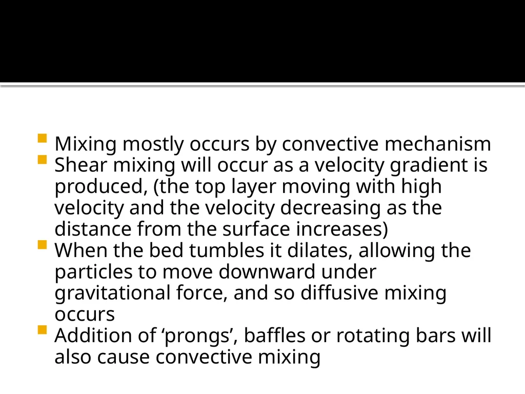 POWDER MIXING solid mixing, mechanism of solid - slide 11 of 20