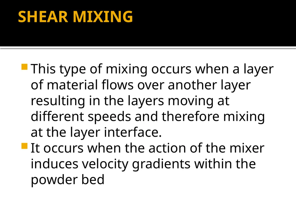 POWDER MIXING solid mixing, mechanism of solid - slide 5 of 20