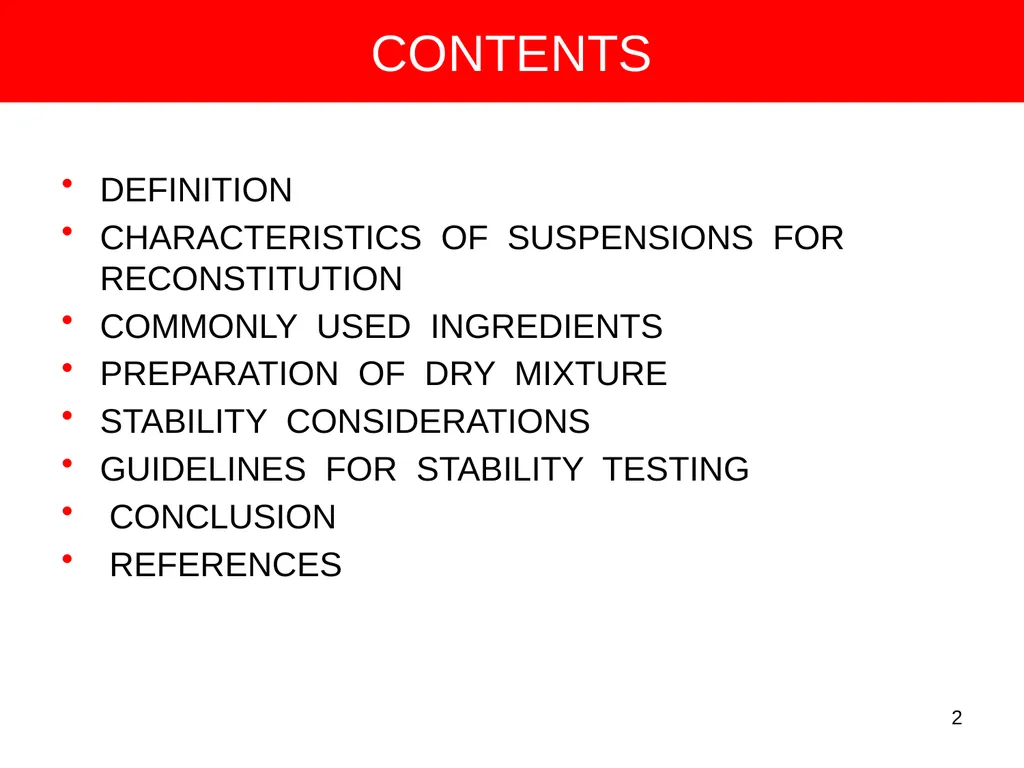 DRY SYRUPS 1 CONTENTS DEFINITION CHARACTERISTICS - slide 2 of 26