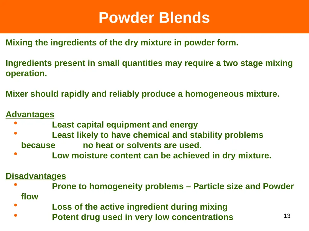 DRY SYRUPS 1 CONTENTS DEFINITION CHARACTERISTICS - slide 13 of 26