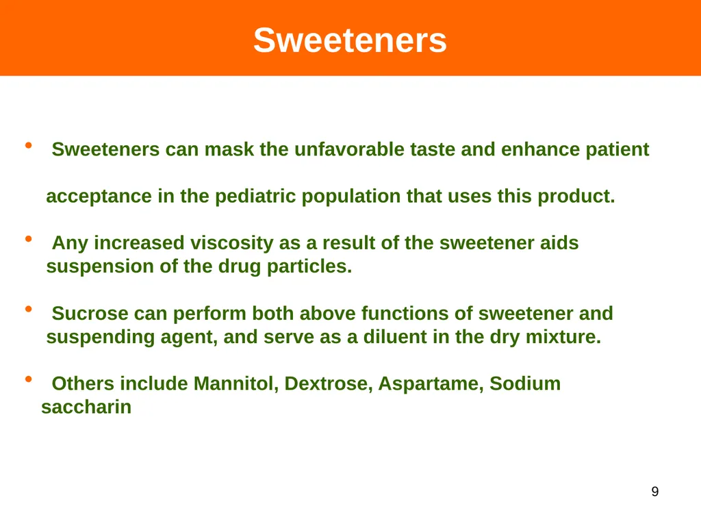 DRY SYRUPS 1 CONTENTS DEFINITION CHARACTERISTICS - slide 9 of 26