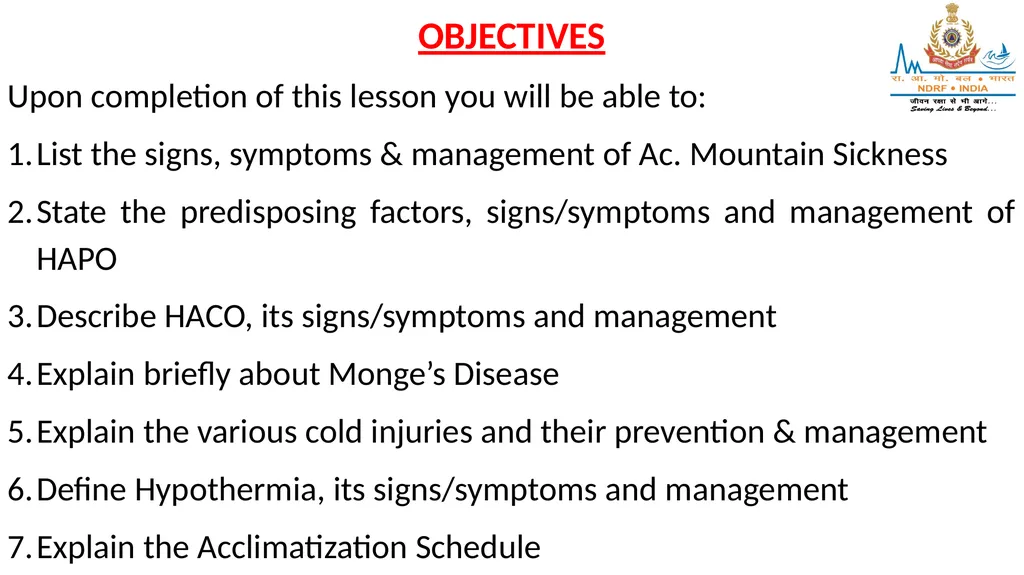 HIGH ALTITUDE DISEASES & COLD INJURIES LESSON-24 - slide 2 of 34