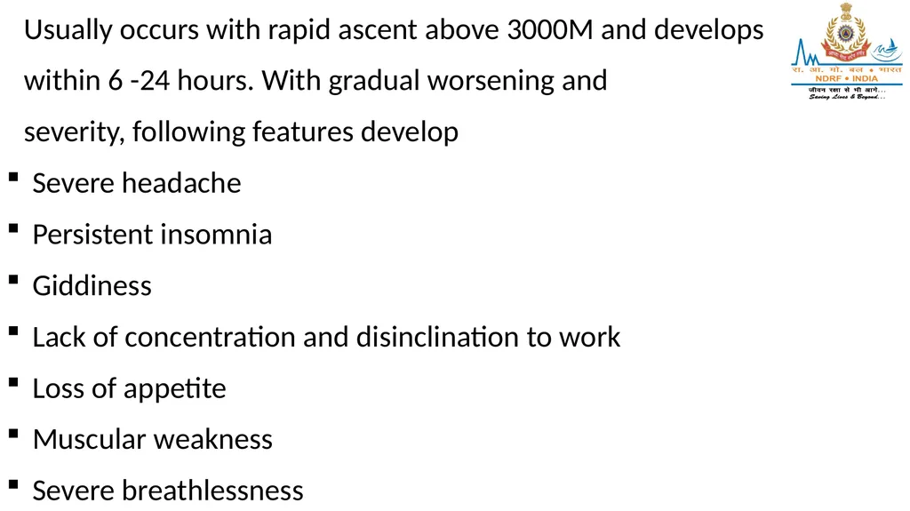 HIGH ALTITUDE DISEASES & COLD INJURIES LESSON-24 - slide 6 of 34