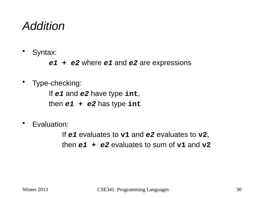 CSE341: Programming Languages Lecture 1 Course - slide 30 of 33