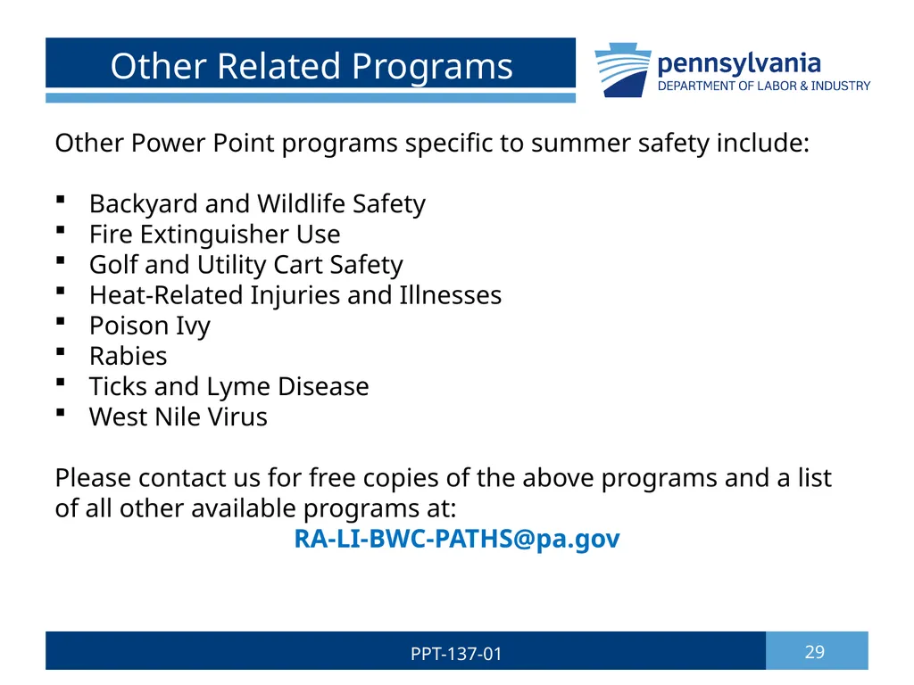 Summer Safety 1 PPT-137-01 Bureau of Workers’ - slide 29 of 29