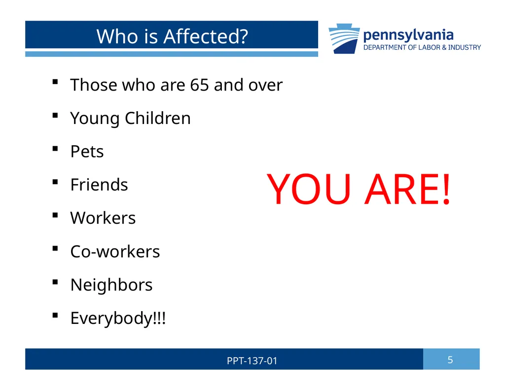 Summer Safety 1 PPT-137-01 Bureau of Workers’ - slide 5 of 29