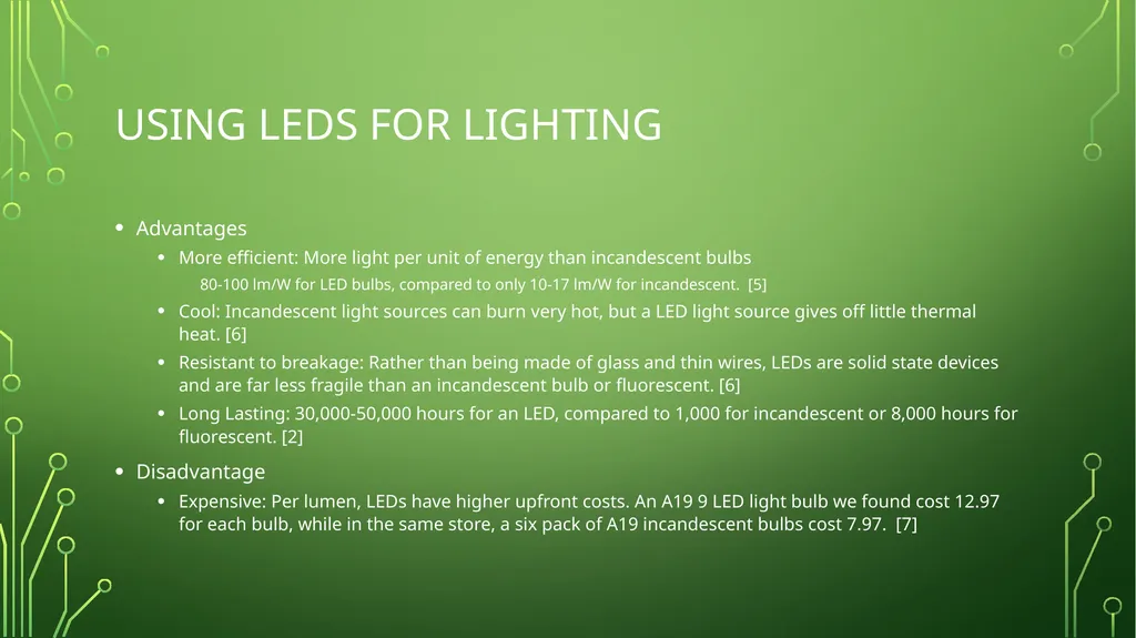 Using light emitting diodes for lighting By: Grant - slide 6 of 14
