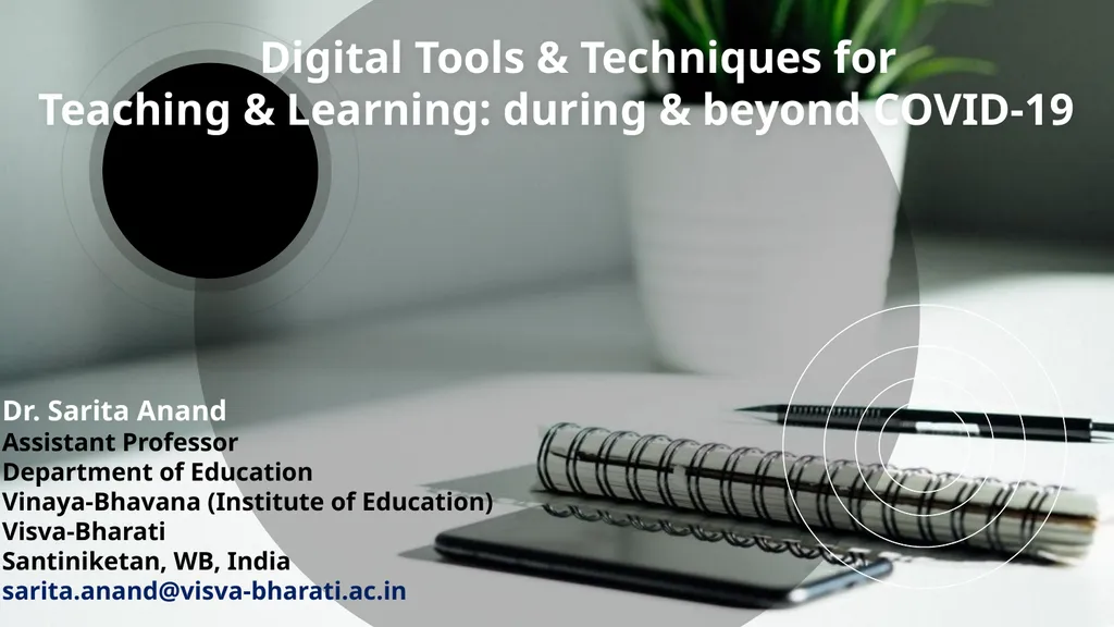 Digital Tools & Techniques for Teaching &