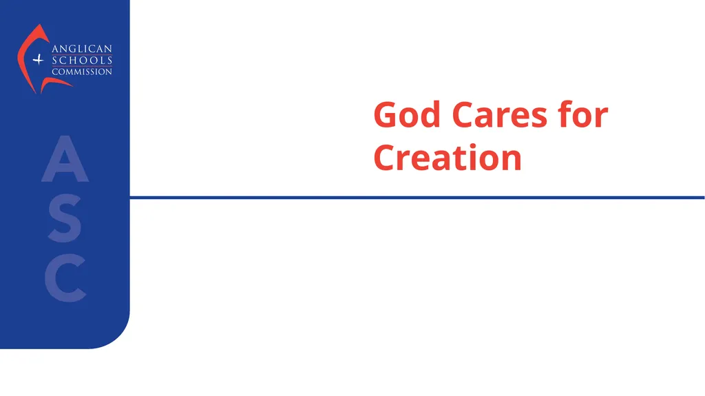 God Cares for Creation Artwork by: Peter A. D.
