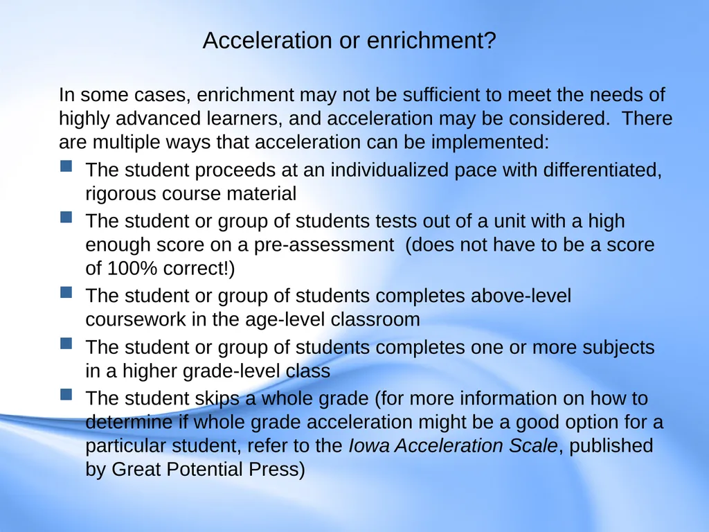 Curriculum for Gifted Students Component 6 of the - slide 29 of 41