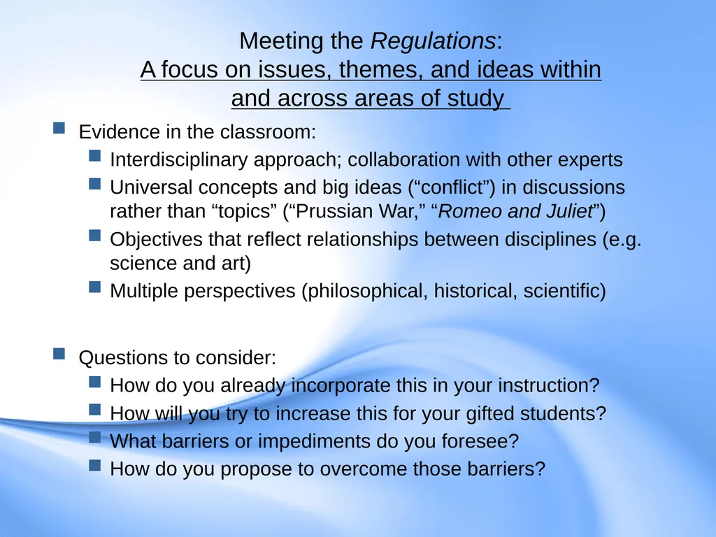 Curriculum for Gifted Students Component 6 of the - slide 18 of 41