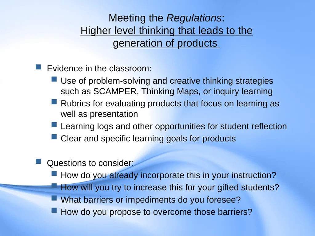 Curriculum for Gifted Students Component 6 of the - slide 17 of 41