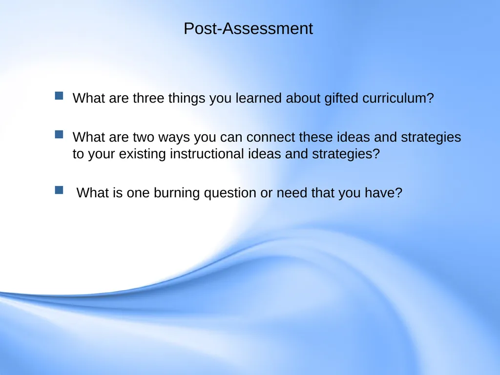 Curriculum for Gifted Students Component 6 of the - slide 39 of 41