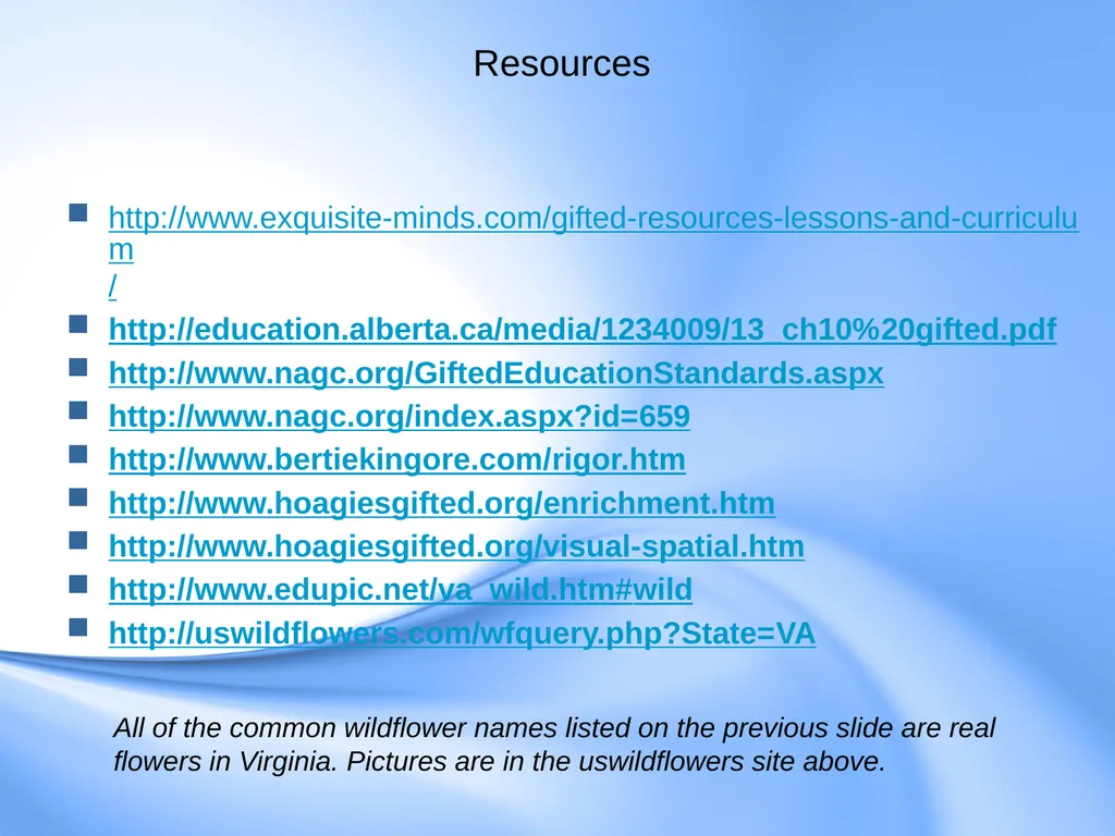 Curriculum for Gifted Students Component 6 of the - slide 41 of 41