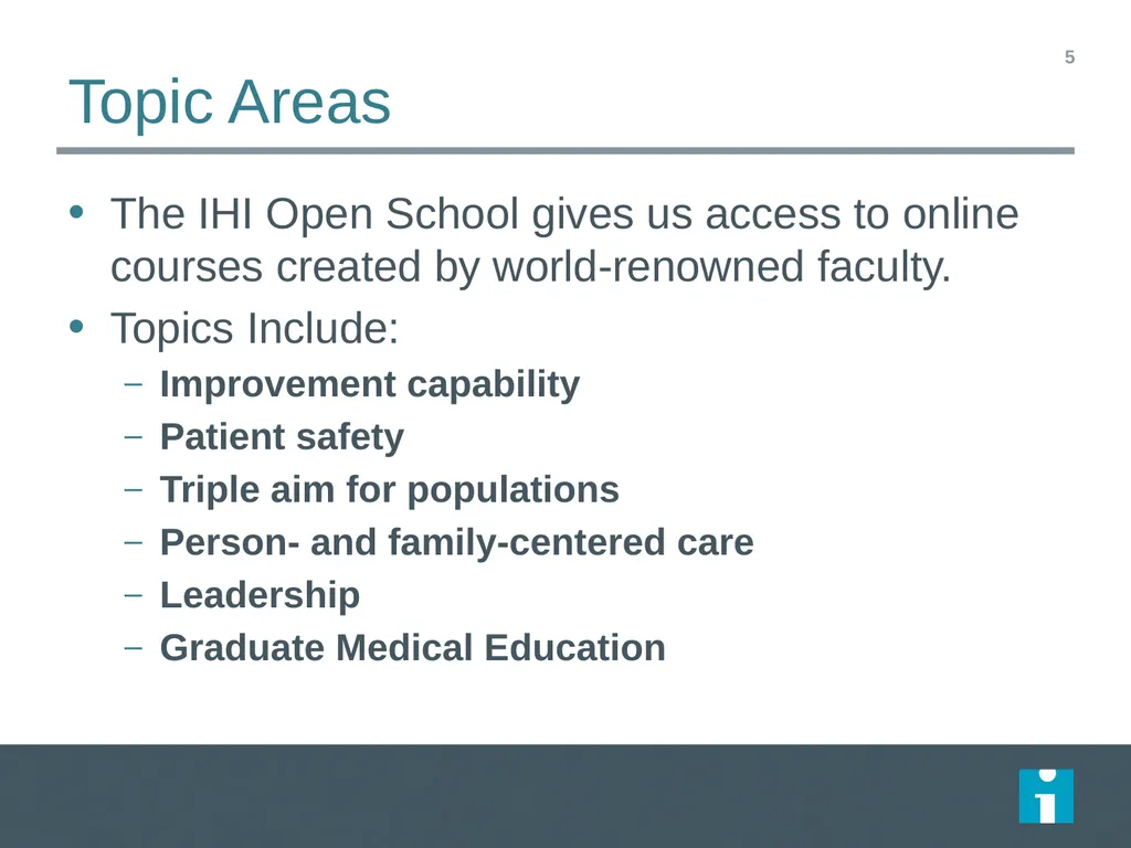IHI Open School [Organization name] is enrolled in - slide 5 of 14
