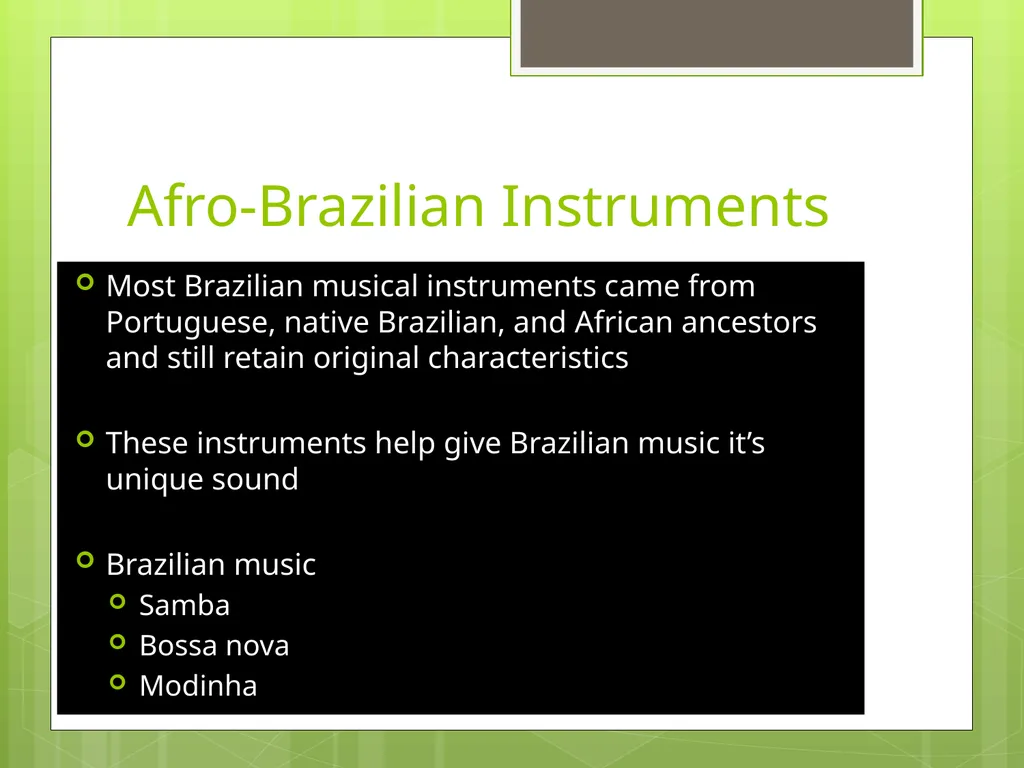Afro-Brazilian Instruments Regina Elamri - slide 2 of 10