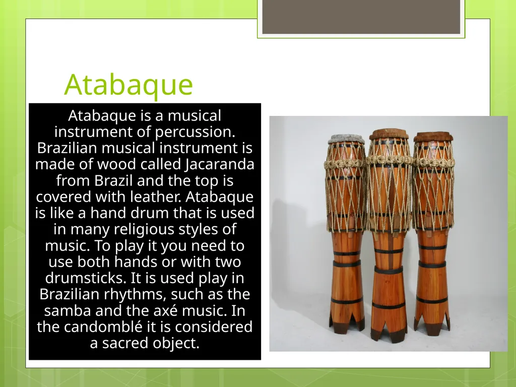 Afro-Brazilian Instruments Regina Elamri - slide 5 of 10