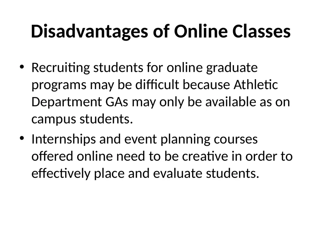 Sport Management Online Education: A View Toward - slide 12 of 17