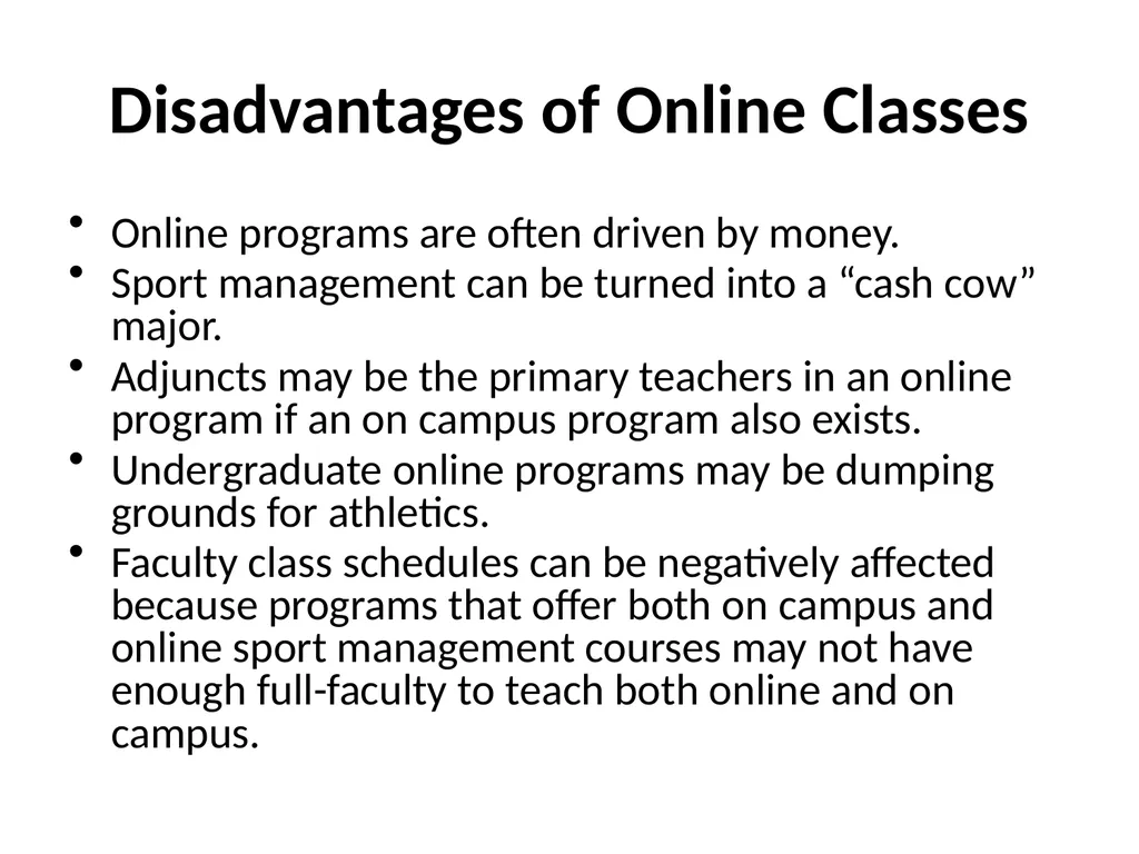 Sport Management Online Education: A View Toward - slide 9 of 17
