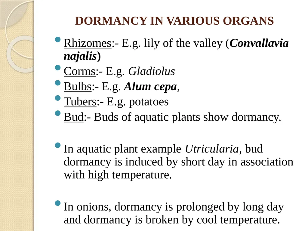 DORMANCY John L. Terlabie DORMANCY Dormancy refers - slide 27 of 43