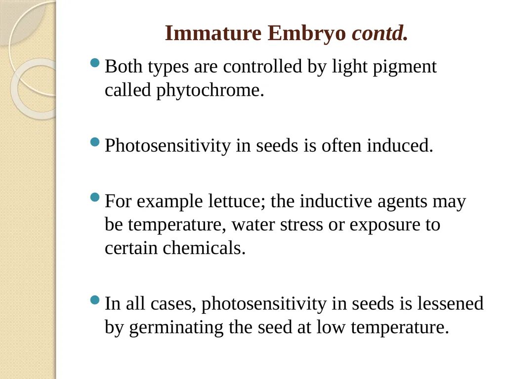 DORMANCY John L. Terlabie DORMANCY Dormancy refers - slide 15 of 43