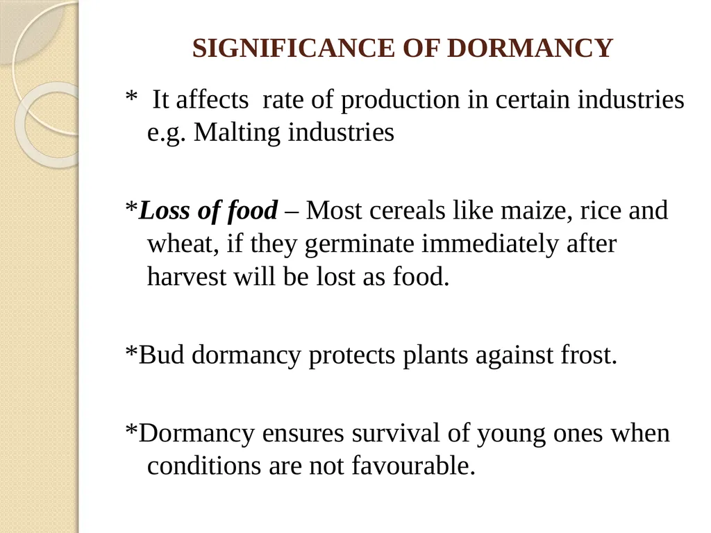 DORMANCY John L. Terlabie DORMANCY Dormancy refers - slide 29 of 43