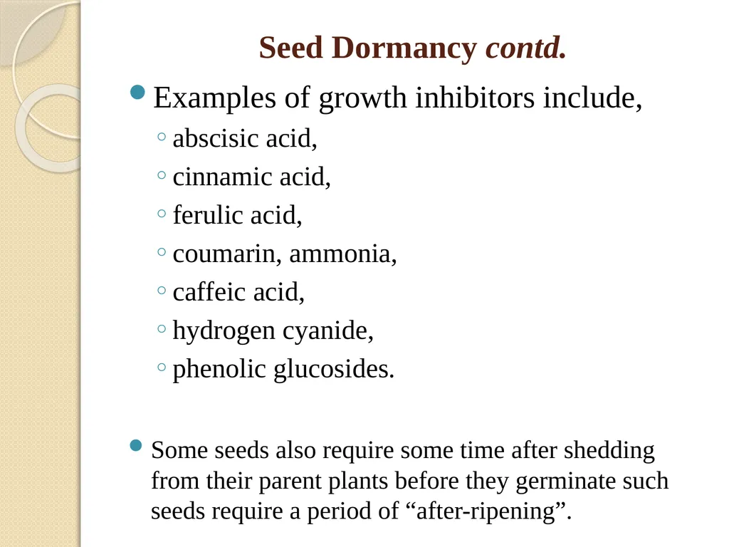 DORMANCY John L. Terlabie DORMANCY Dormancy refers - slide 6 of 43