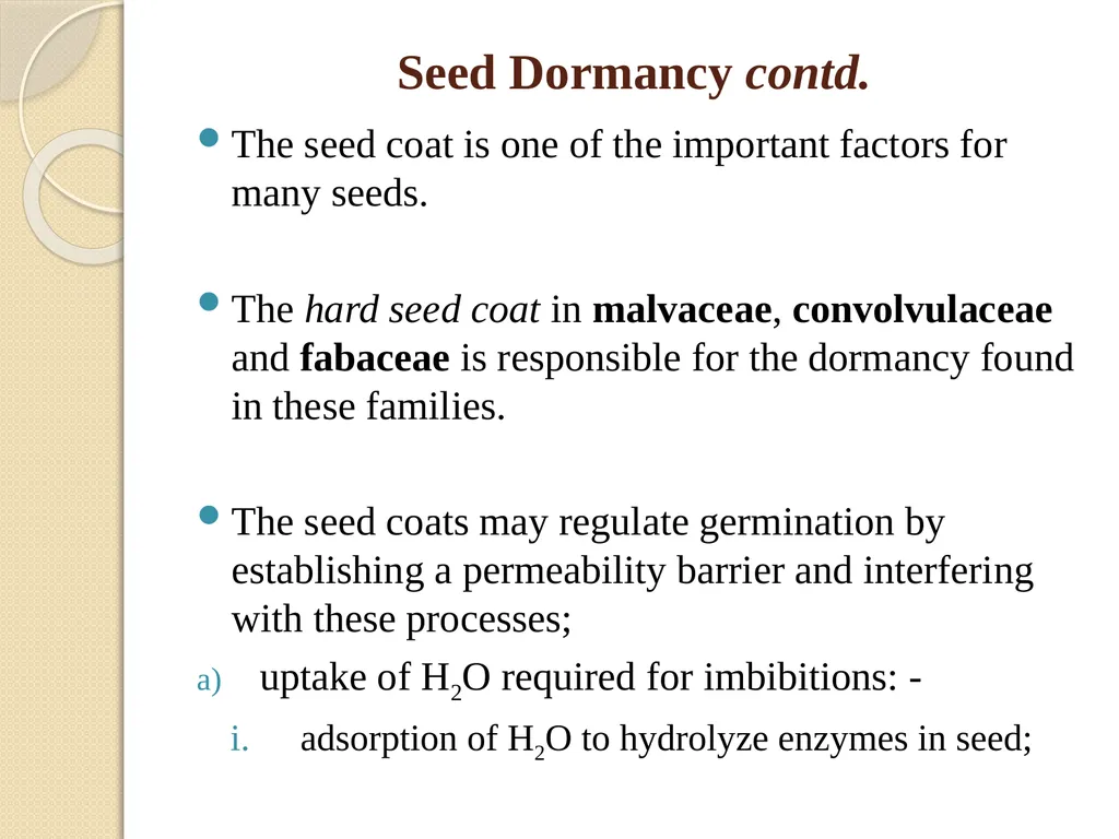 DORMANCY John L. Terlabie DORMANCY Dormancy refers - slide 7 of 43