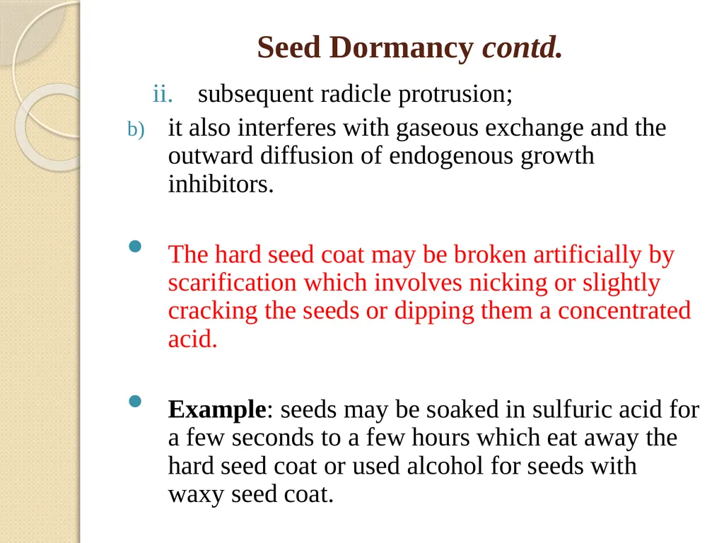 DORMANCY John L. Terlabie DORMANCY Dormancy refers - slide 8 of 43