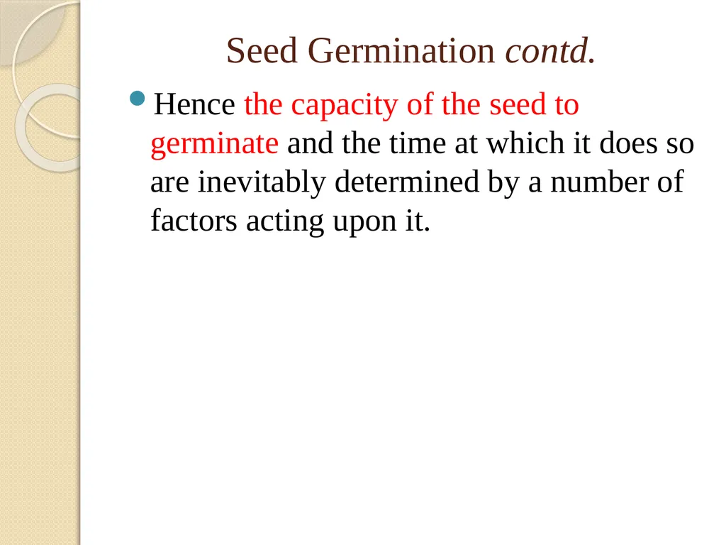 DORMANCY John L. Terlabie DORMANCY Dormancy refers - slide 33 of 43