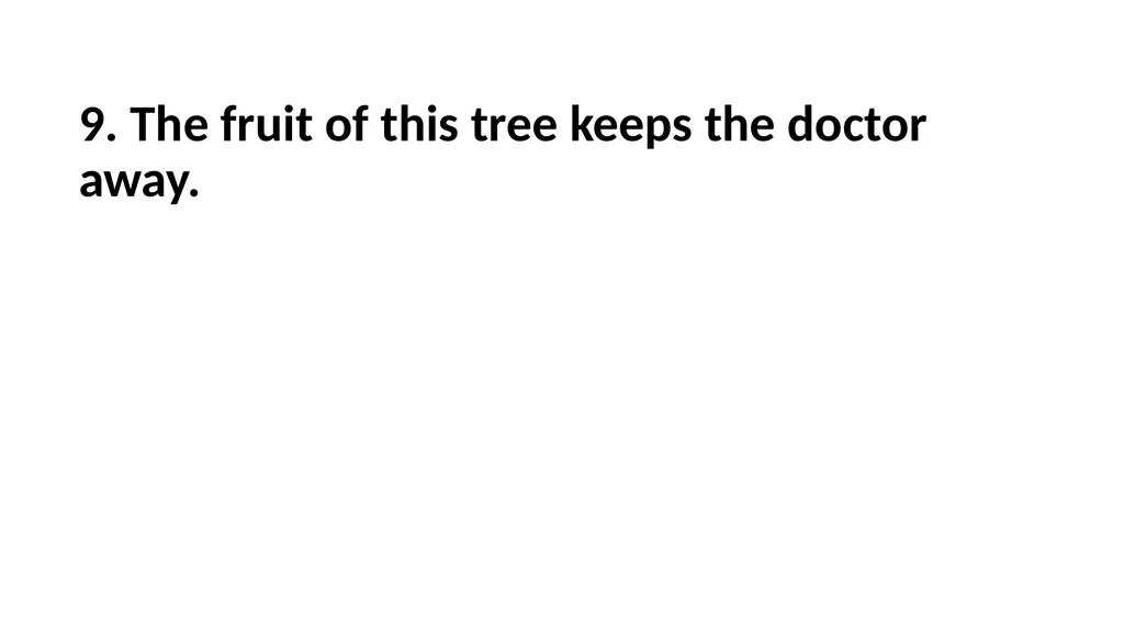 Guessing Game Trees 1. It is a hedge plant. 1. - slide 16 of 23