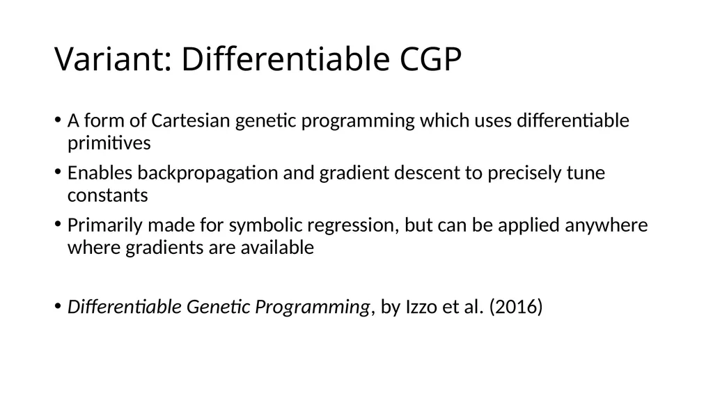Genetic Programming Representations Sean Harris - slide 16 of 26