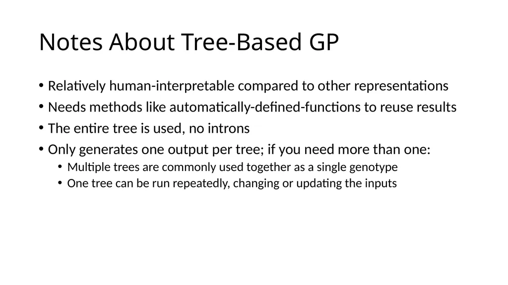 Genetic Programming Representations Sean Harris - slide 6 of 26