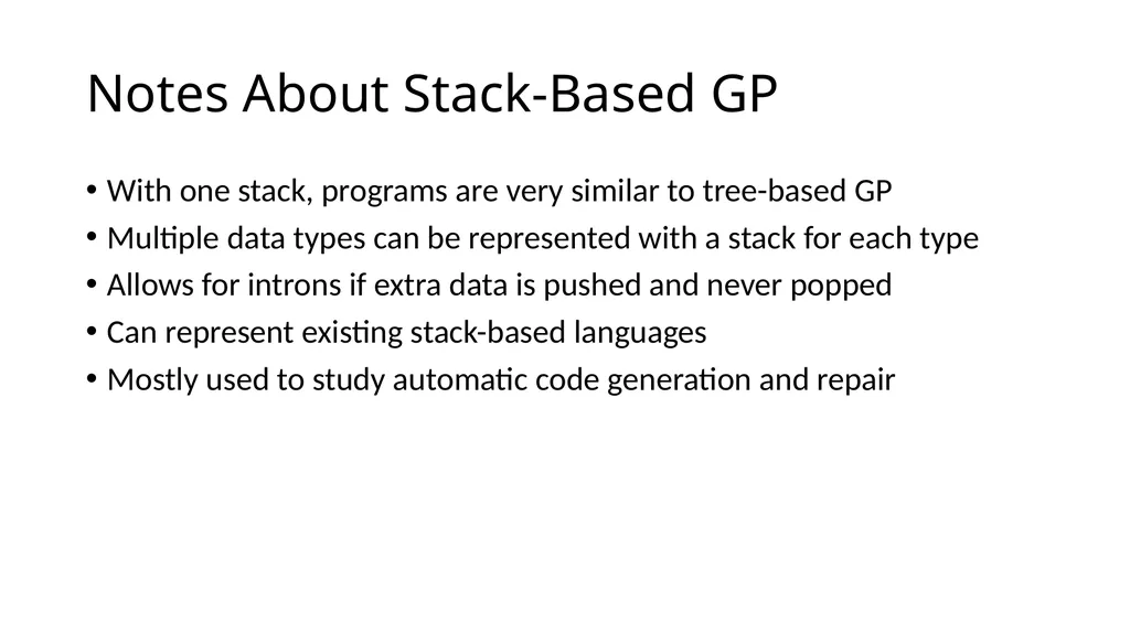 Genetic Programming Representations Sean Harris - slide 24 of 26