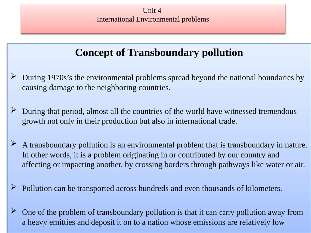 Unit 4 International Environmental problems - slide 1 of 12