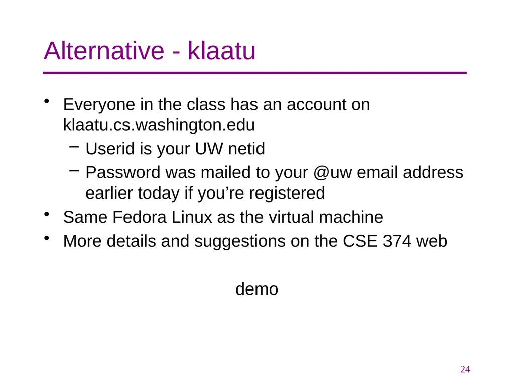 CSE 374 Programming Concepts & Tools Hal Perkins - slide 24 of 29