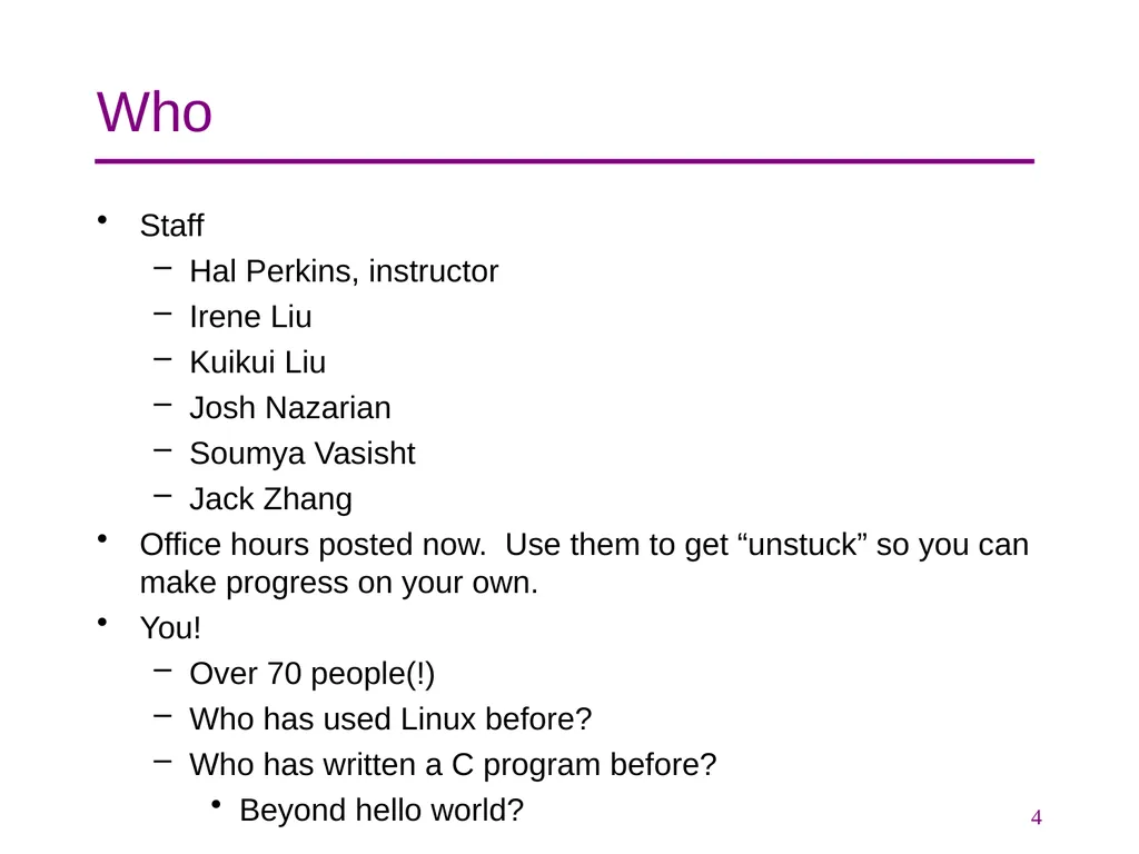 CSE 374 Programming Concepts & Tools Hal Perkins - slide 4 of 29