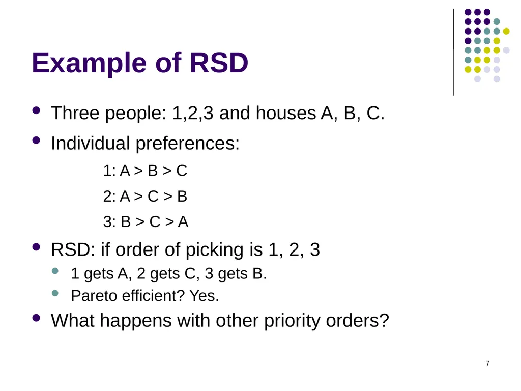 House Allocation and Kidney Exchange 1 House - slide 7 of 36