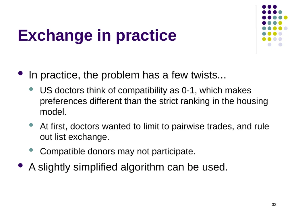 House Allocation and Kidney Exchange 1 House - slide 32 of 36