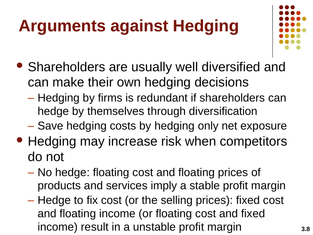 Hedging Strategies Using Futures Chapter 3 3.1 - slide 8 of 42